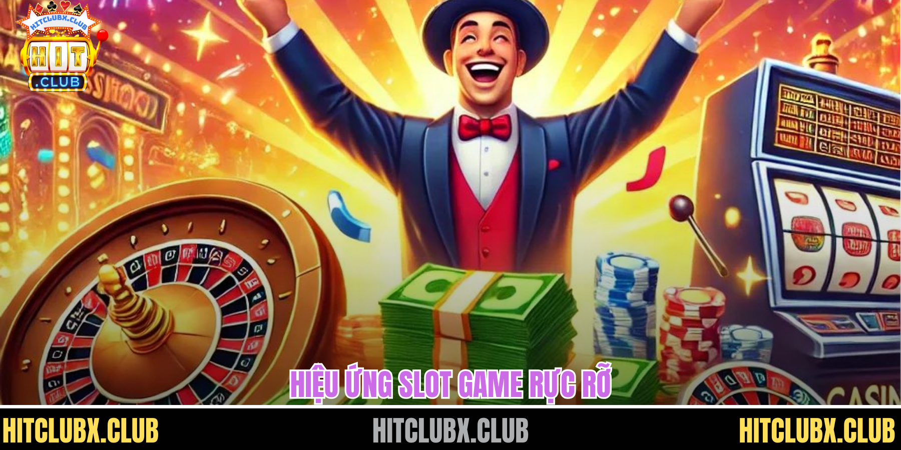 Nổ Hũ 52 Chiến Lược Chinh Phục Kho Báu Slot Game Tại HITCLUB Hiệu ứng slot game rực rỡ