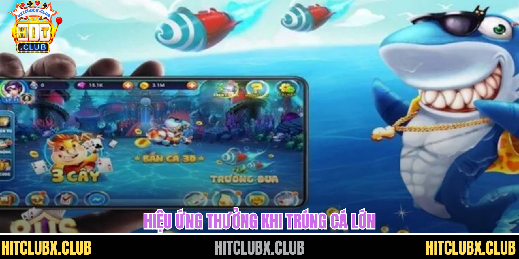 Hiệu ứng thưởng khi trúng cá lớn