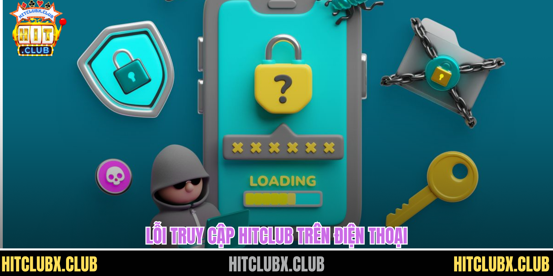 Cách Vào Hitclub Khi Bị Chặn Dễ Thực Hiện Cho Người Mới Lỗi truy cập HITCLUB trên điện thoại