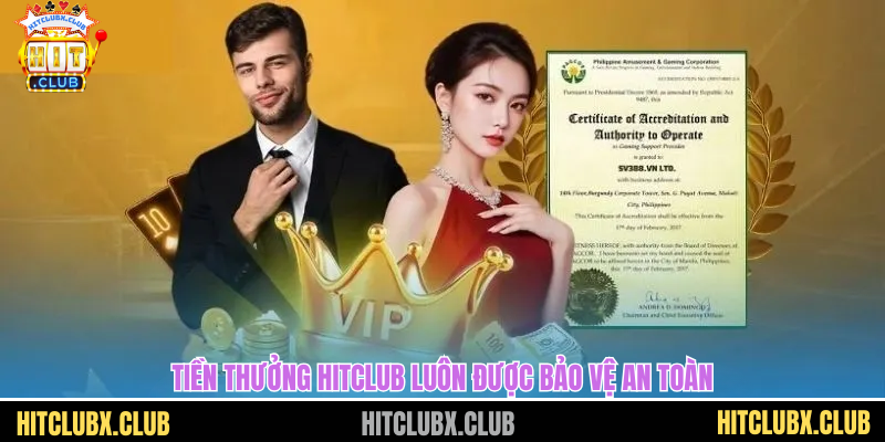Tiền thưởng HITCLUB luôn được bảo vệ an toàn
